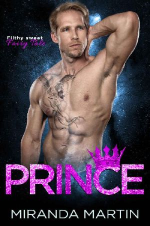 [Filthy Sweet Fairy Tale 01] • Prince